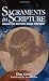 Sacraments in Scripture by Tim Gray (2001-10-04)
