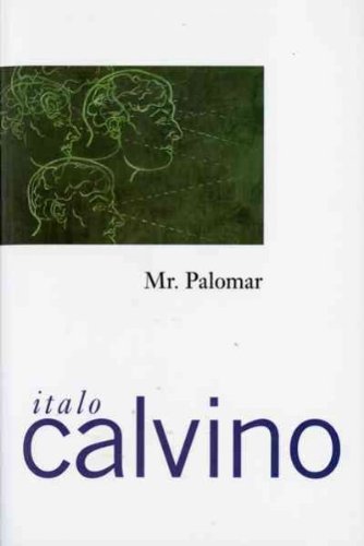 MR. PALOMAR By Calvino, Italo (Author) Paperback on 22-Sep-1986