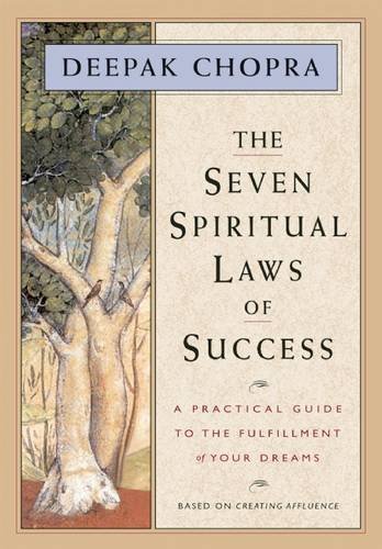 [The Seven Spiritual Laws of Success] [Author: Chopra M.D., Deepak] [January, 1995]