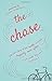 The Chase: Trusting God with Your Happily Ever After by Kyle Kupecky Kelsey Kupecky(2005-12-23)