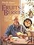 Priscilla Hauser's Book of Fruits & Berries by Priscilla Hauser (2001-05-04)