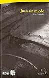 Juan Sin Miedo