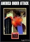 America Under Attack (America at War)