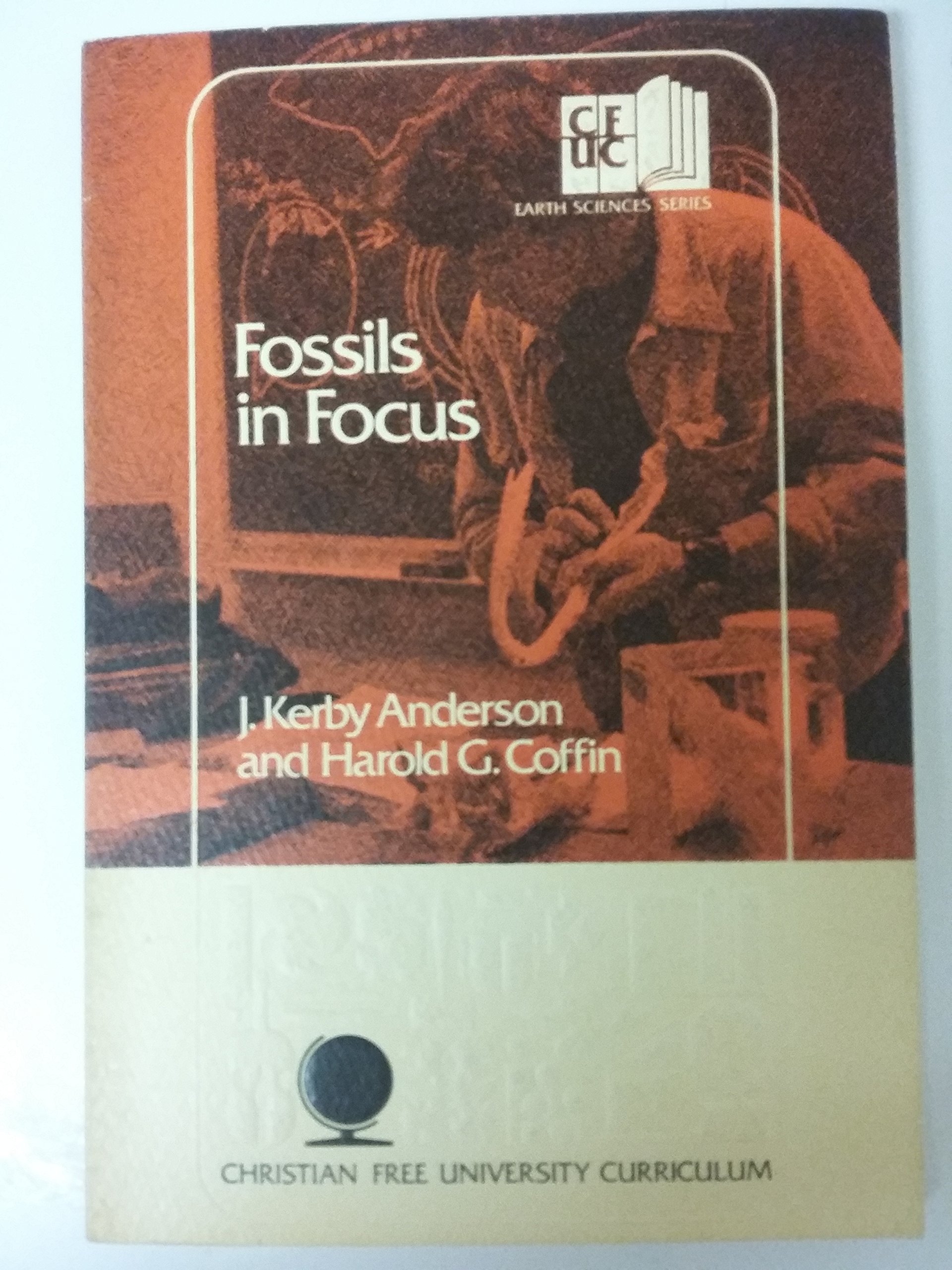 Fossils in focus (Christian free university curriculum)