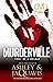Murderville : First of a Trilogy