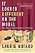 It Looked Different on the Model: Epic Tales of Impending Shame and Infamy [Paperback]