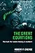 A Brief Guide to the Great Equations by Crease, Robert (2009)