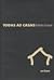 Todas as casas. by Roberto Gomes