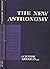 The New Astronomy (A Scient...