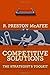 Competitive Solutions: The Strategist's Toolkit ( Paperback ) by McAfee, R. Preston published by Princeton University Press