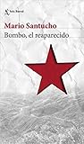 Bombo, el Reaparecido