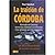 TRAICION DE CORDOBA, LA