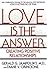 Love Is the Answer: Creating Positive Relationships by Gerald Jampolsky (1991-03-01)