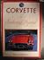 Corvette: The Enduring Legend by Wright, Nicky (1991) Hardcover