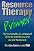 Resource Therapy Primer by Gordon Emmerson PhD (2014-04-04)
