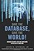 Save the Database, Save the World by John Ottman (2011-06-15)