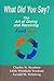 What Did You Say?: The Art of Giving and Receiving Feedback by Charles N. Seashore (1992-01-01)