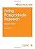 Doing Postgraduate Research (Published in association with The Open University) (2006-08-07)