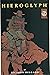 Hieroglyph #3