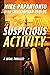 Suspicious Activity: A Lega...