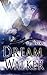 Dream Walker by J. R. Thomas (2011-11-29)