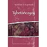 Tybetańczycy Tybetańczycy