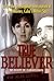 Scott W. Carmichael 1st edit/1 print True Believer Inside the... by Scott W. Carmichael