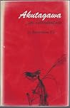 Akutagawa: An Introduction Akutagawa: An Introduction