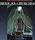 Mexican Churches by Eliot Porter (1999-06-01)
