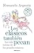Los Clasicos Tambien Pecan / The Classics Also Sin by Fernand... by Fernando Argenta