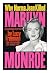 Why Norma Jean Killed Marilyn Monroe