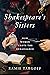 Shakespeare's Sisters: How ...