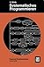 [(Systematisches Programmie...