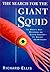 The Search for the Giant Squid Hardcover – September 1, 1998