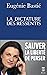 La dictature des ressentis