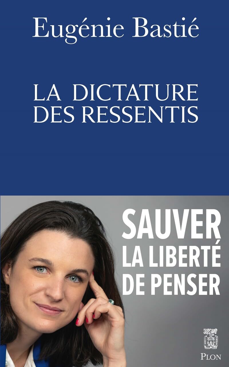 La dictature des ressentis (Paperback)