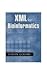XML for Bioinformatics
