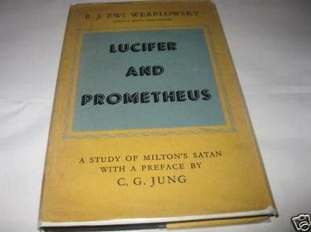 Lucifer and Prometheus (Hardcover)