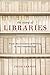 The Story of Libraries, Second Edition by Fred Lerner (2010-02-23)