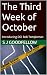 The Third Week of October: ...
