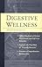 Digestive Wellness by Eliza...