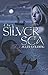 The Silver Sea by Julia Golding (2013-09-24)