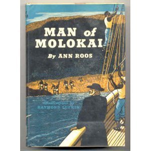 Man of Molokai: Life of Father Damien (Textbook Binding)