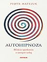 Autohipnoza - bli...