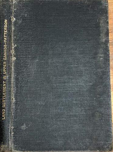 Land Settlement in Upper Canada 1783-1840 (Hardcover)