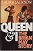 Queen and I: The Brian May Story