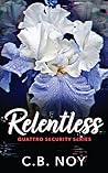 Relentless by C.B. Noy