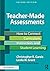Teacher-Made Assessments: H...
