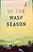 The End of the Wasp Season