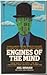 Engines of the Mind- Revised and Updated